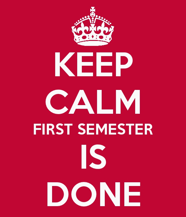 The+First+Semester+in+Review